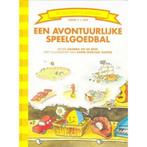 Een avontuurlijke speelgoedbal / De Gestreepte Boekjes, Verzenden, Gelezen, S. Op de Beek