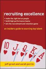 Recruiting Excellence 9780077111212 Jeff Grout, Verzenden, Gelezen, Jeff Grout