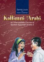 9789774249778 Kallimni arabi Samia Louis, Verzenden, Nieuw, Samia Louis