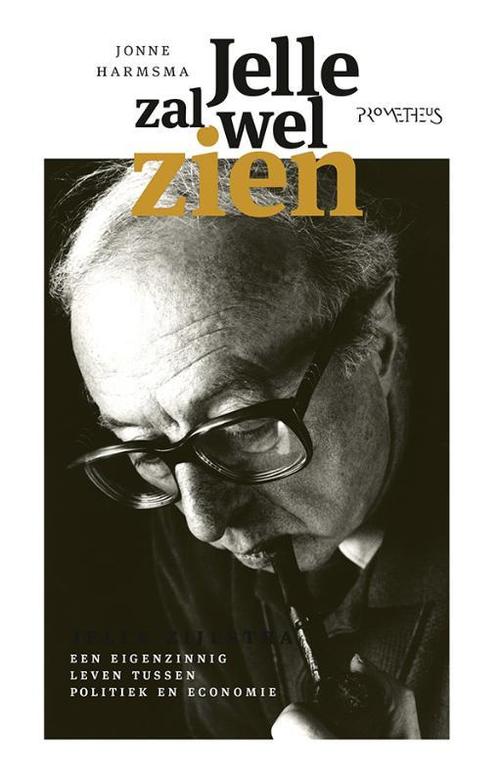Jelle zal wel zien 9789044635355 Jonne Harmsma, Boeken, Overige Boeken, Gelezen, Verzenden