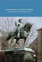 De lange adem van recht en (v)rede 9789460100932, Boeken, Geschiedenis | Stad en Regio, Verzenden, Zo goed als nieuw, Willem van Genugten