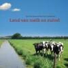 Land van melk en zuivel 9789033007958 I. Hylkema, Boeken, Wetenschap, Zo goed als nieuw, Verzenden