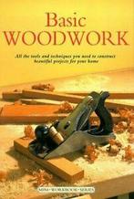 Mini workbook series: Basic woodwork by John Bowler, Gelezen, Verzenden