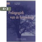 Pedagogiek van de levensloop / Kinder- en jeugdstudies, Boeken, Studieboeken en Cursussen, Verzenden, Gelezen, A.J. Dieleman