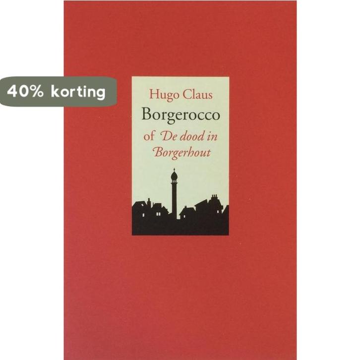 Borgerocco, of De dood in Borgerhout 9789060058091, Boeken, Overige Boeken, Zo goed als nieuw, Verzenden