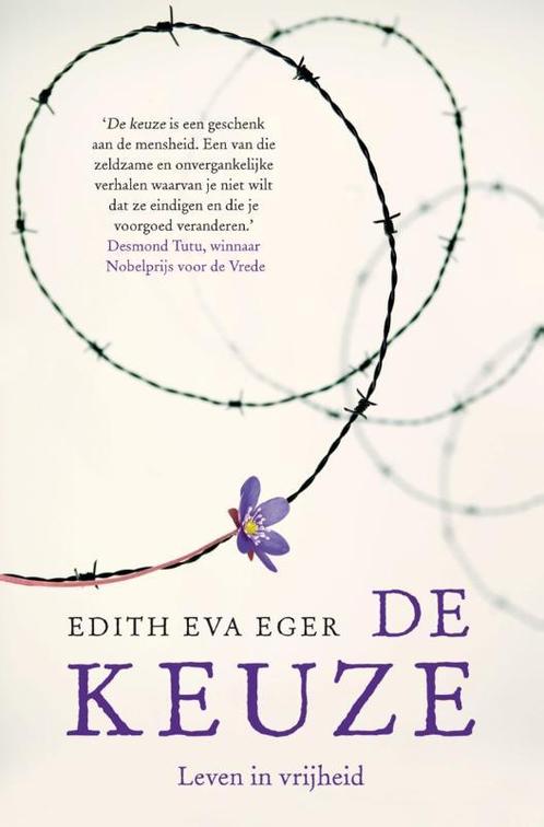 De keuze 9789400513433 Edith Eger, Boeken, Literatuur, Zo goed als nieuw, Verzenden
