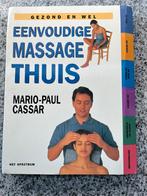 Eenvoudige massage thuis (Mario-Paul Cassar), Boeken, Gezondheid, Dieet en Voeding, Nieuw, Verzenden