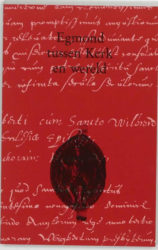 Egmond tussen kerk en wereld / Egmondse studien / 2, Boeken, Geschiedenis | Wereld, Gelezen, Verzenden