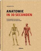 Anatomie in 30 seconden 9789089987709 Gabrielle M. Finn, Boeken, Zwangerschap en Opvoeding, Gelezen, Gabrielle M. Finn, Verzenden