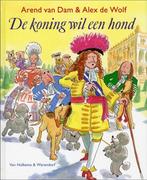 Dam, Arend van (e.a.)-De koning wil een hond, Verzenden, Gelezen