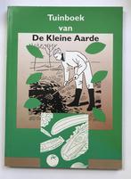 Tuinboek van De Kleine Aarde 9789064545153 Jose Besselink, Gelezen, Jose Besselink, Marion van der Veen, Verzenden