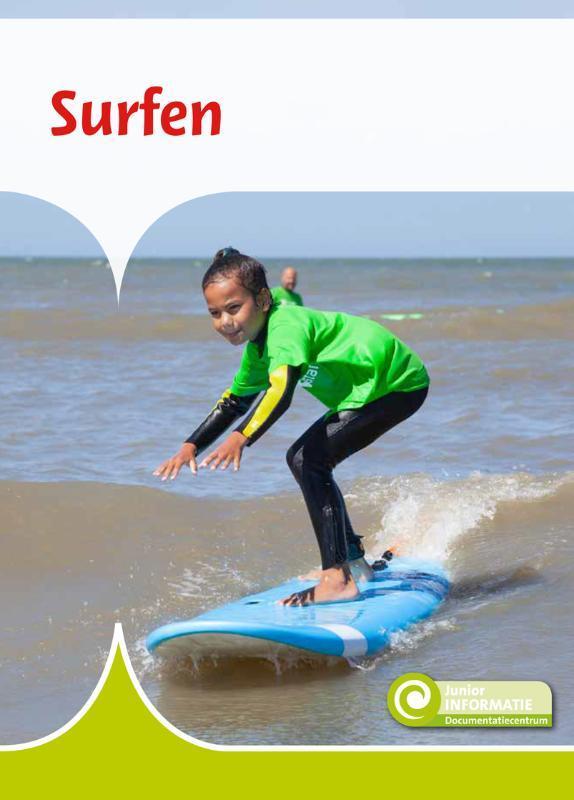 Surfen / Junior Informatie / 135 9789086649372, Boeken, Overige Boeken, Zo goed als nieuw, Verzenden