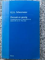Oorzaak en gevolg (G.J. L. Scheurwater), Gelezen, Verzenden, G.J. L. Scheurwater, Algemeen