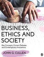 9781526495235 Business, Ethics and Society | Tweedehands, Verzenden, Zo goed als nieuw, Cullen