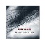 Body Worlds & The Cycle of Life 9783937256139, Boeken, Verzenden, Gelezen, Angelina Whalley