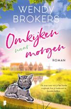 Omkijken naar morgen 9789022588109 Wendy Brokers, Verzenden, Gelezen, Wendy Brokers