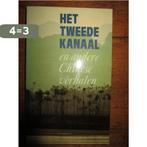 Tweede kanaal en andere chinese verhalen 9789026311642, Boeken, Verzenden, Gelezen, Jaap Sie