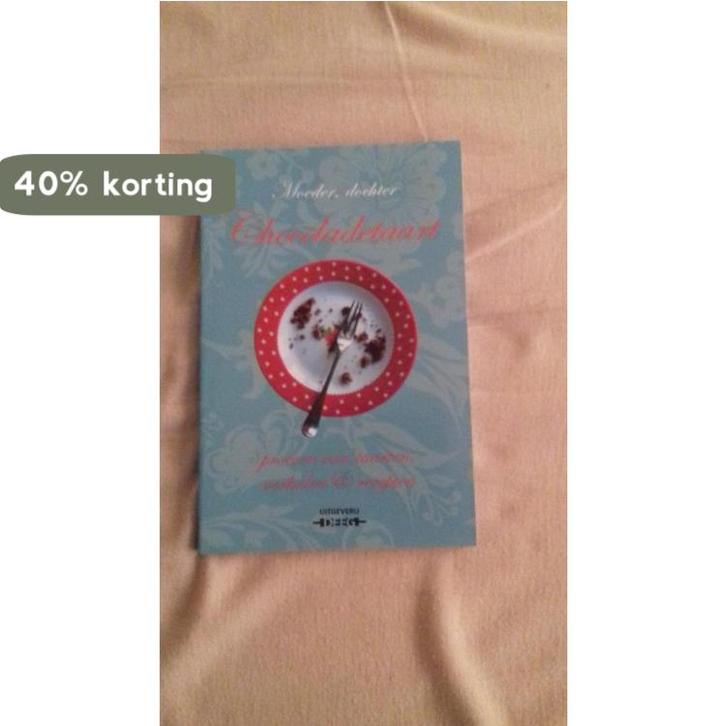 Moeder, dochter, chocoladetaart 9789090253411 F. Wesseling, Boeken, Kookboeken, Gelezen, Verzenden