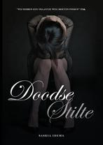 Doodse stilte 9789463234511 Saskia Idema, Verzenden, Gelezen, Saskia Idema