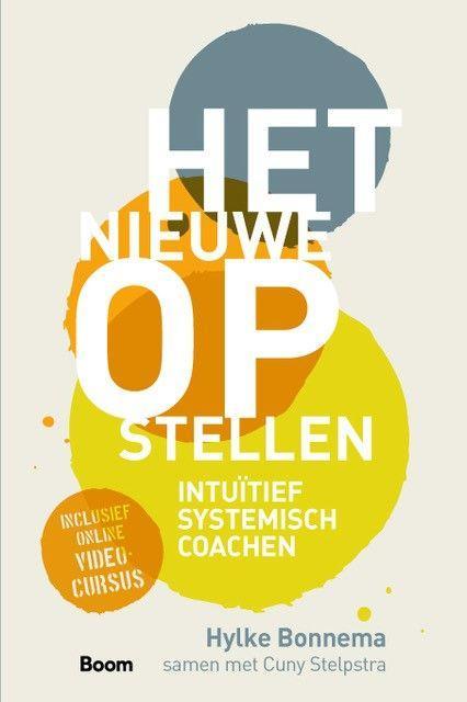 Het nieuwe opstellen 9789024404117 Hylke Bonnema, Boeken, Economie, Management en Marketing, Zo goed als nieuw, Verzenden