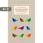 De Italiaanse chauffeuse 9789038898889 Hans Dorrestijn, Boeken, Verzenden, Zo goed als nieuw, Hans Dorrestijn