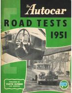 THE AUTOCAR, ROAD TESTS 1951, Nieuw, Author