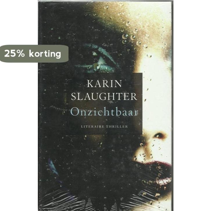 Onzichtbaar 9789051088595 Karin Slaughter, Boeken, Thrillers, Gelezen, Verzenden