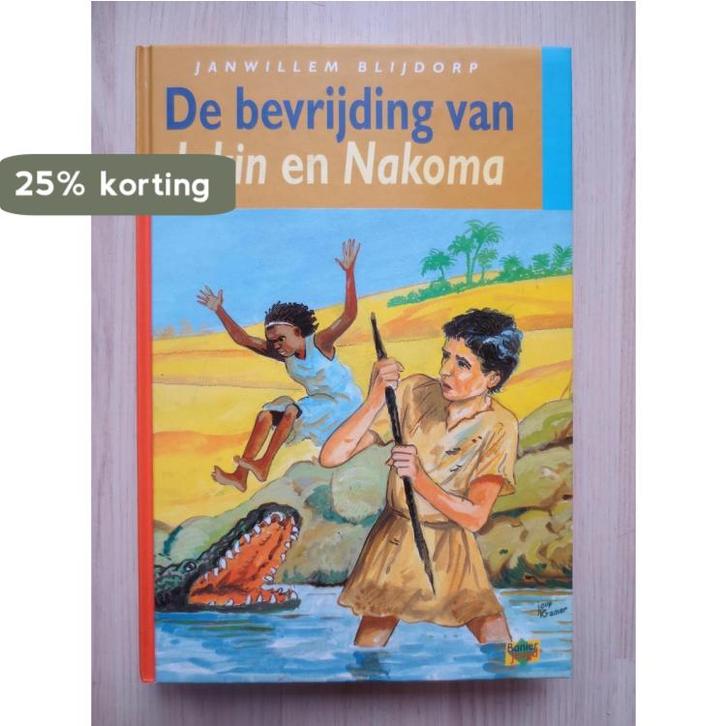 BEVRIJDING VAN JAKIN EN NAKOMA, DE 9789033614545, Boeken, Kinderboeken | Jeugd | 10 tot 12 jaar, Gelezen, Verzenden