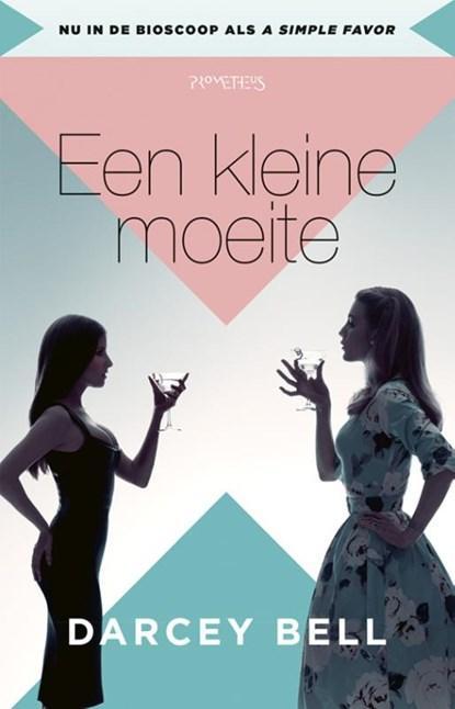 Een kleine moeite | 9789044639162 | Darcey Bell, Boeken, Thrillers, Zo goed als nieuw