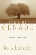 Leven uit genade 9789033818455 Max Lucado, Verzenden, Gelezen, Max Lucado