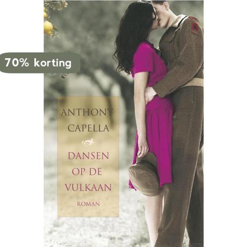 Dansen op de vulkaan - A. Capella 9789026985768 A. Capella, Boeken, Romans, Gelezen, Verzenden