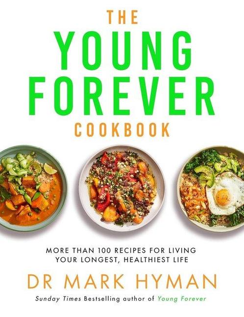 9781399725729 The Young Forever Cookbook, Boeken, Gezondheid, Dieet en Voeding, Nieuw, Verzenden