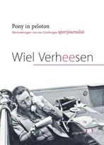 Pony in het Peloton 9789493048119 Wiel Verheesen, Boeken, Verzenden, Gelezen, Wiel Verheesen