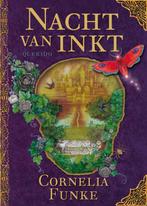 Nacht van inkt 9789045107318 Cornelia Funke, Boeken, Verzenden, Gelezen, Cornelia Funke