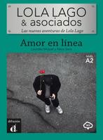 Lola Lago y asociados   Amor en linea 9788418032097, Boeken, Zo goed als nieuw