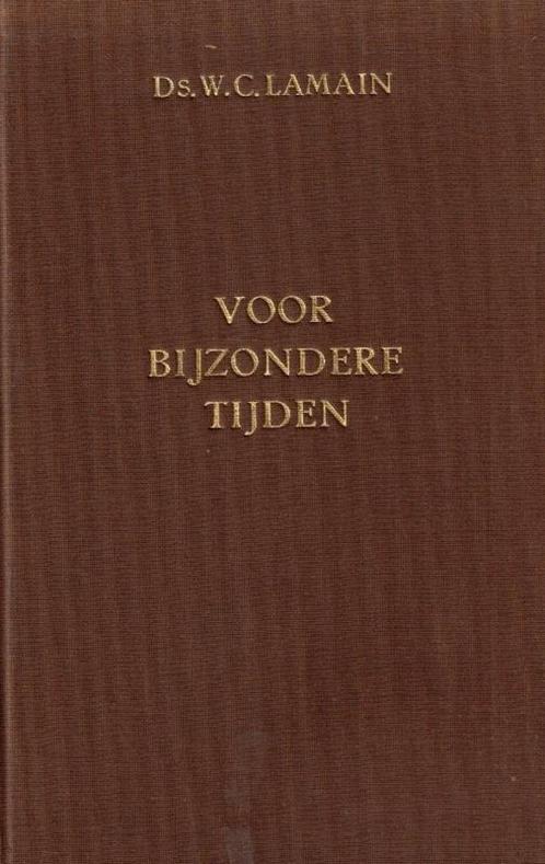 Lamain, Ds. W.C.-Voor bijzondere tijden (deel 5), Boeken, Overige Boeken, Gelezen, Verzenden