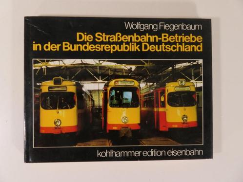 Die Straßenbahn - Betriebe in der Bundesrepublik Deutschl.., Boeken, Vervoer en Transport, Zo goed als nieuw, Ophalen of Verzenden
