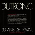 cd digi - Jacques Dutronc - 33 Ans De Travail, Volume 2:..., Cd's en Dvd's, Cd's | Franstalig, Zo goed als nieuw, Verzenden