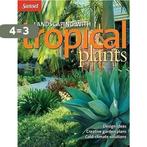 Sunset Landscaping With Tropical Plants 9780376034571, Boeken, Verzenden, Gelezen, Monica Moran Brandies