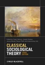 Classical Sociological Theory 9780470655672, Verzenden, Zo goed als nieuw