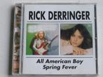 Rick Derringer - All American Boy + Spring Fever, Verzenden, Zo goed als nieuw