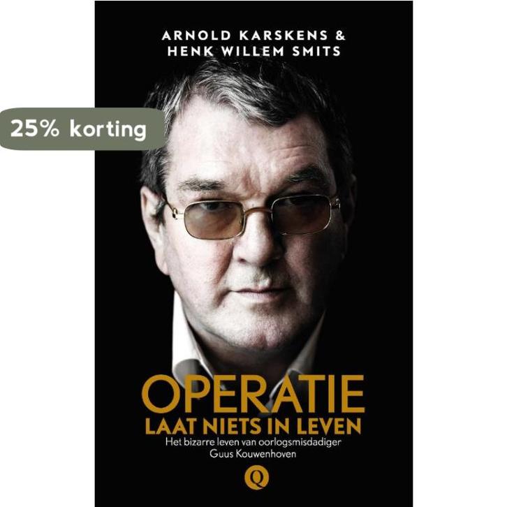 Operatie laat niets in leven 9789021408934 Henk Willem Smits, Boeken, Literatuur, Gelezen, Verzenden