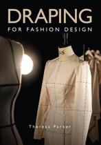 9781785009532 Draping for Fashion Design, Boeken, Verzenden, Nieuw, Theresa Parker