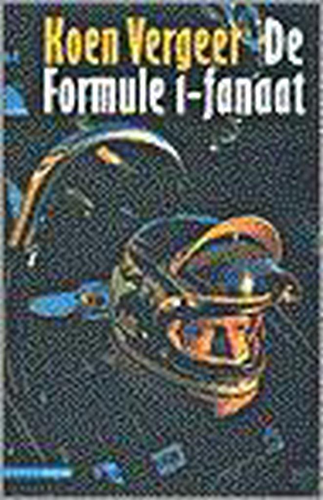 FORMULE 1-FANAAT 9789045001159 Koen Vergeer, Boeken, Romans, Zo goed als nieuw, Verzenden