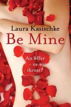 Be Mine, Ophalen of Verzenden, Nieuw