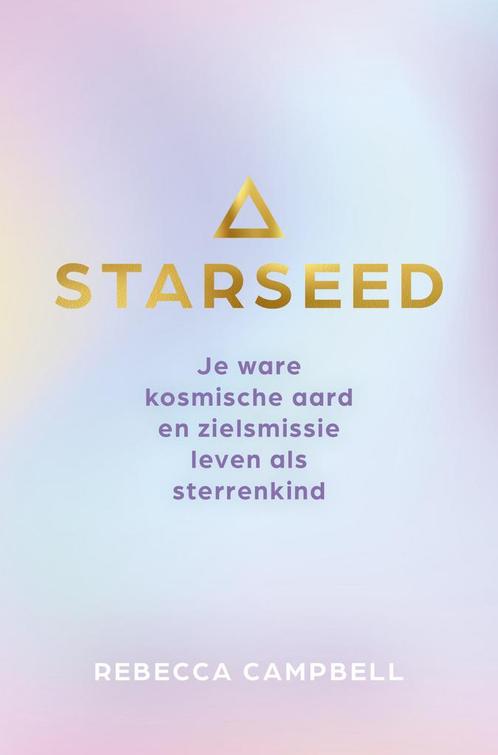Starseed (9789020218732, Rebecca Campbell), Boeken, Esoterie en Spiritualiteit, Nieuw, Verzenden