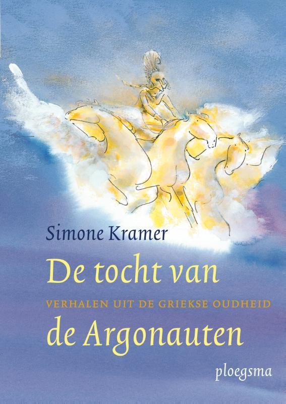 De tocht van de Argonauten 9789021615790 Simone Kramer, Boeken, Kinderboeken | Kleuters, Zo goed als nieuw, Verzenden