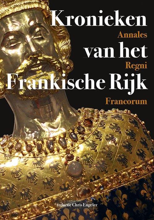 Kronieken van het Frankische Rijk - Annales Regni Francorum, Boeken, Geschiedenis | Wereld, Zo goed als nieuw, Verzenden
