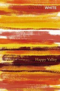 Vintage classics: Happy Valley by Patrick White (Paperback), Boeken, Taal | Engels, Gelezen, Verzenden