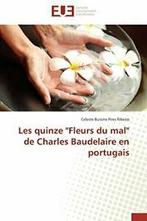 Les quinze fleurs du mal de charles baudelaire en, Ribeiro-C, Zo goed als nieuw, Verzenden